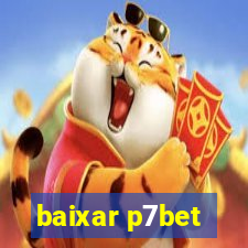 baixar p7bet